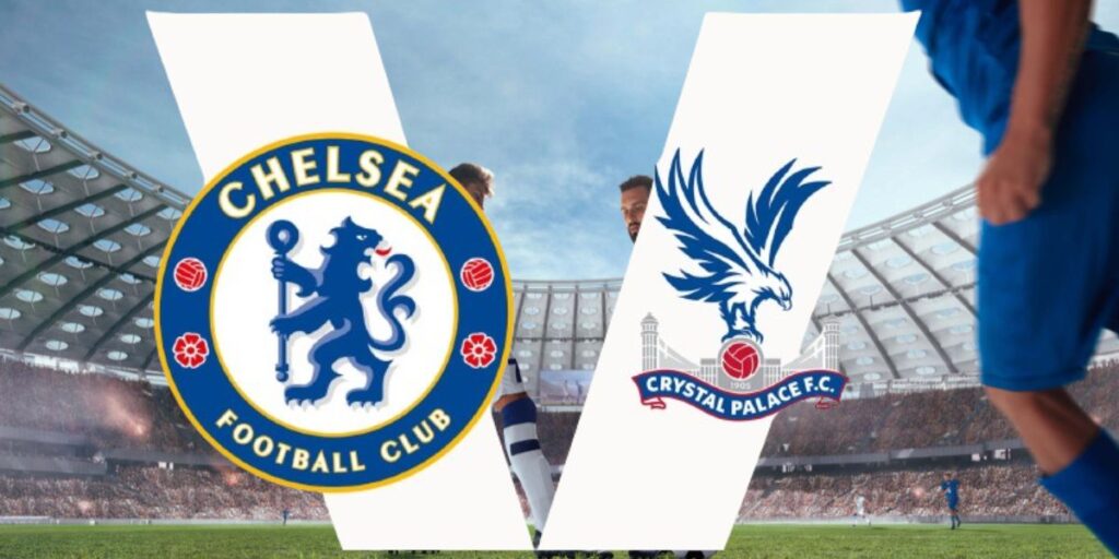 Crystal Palace vs Chelsea