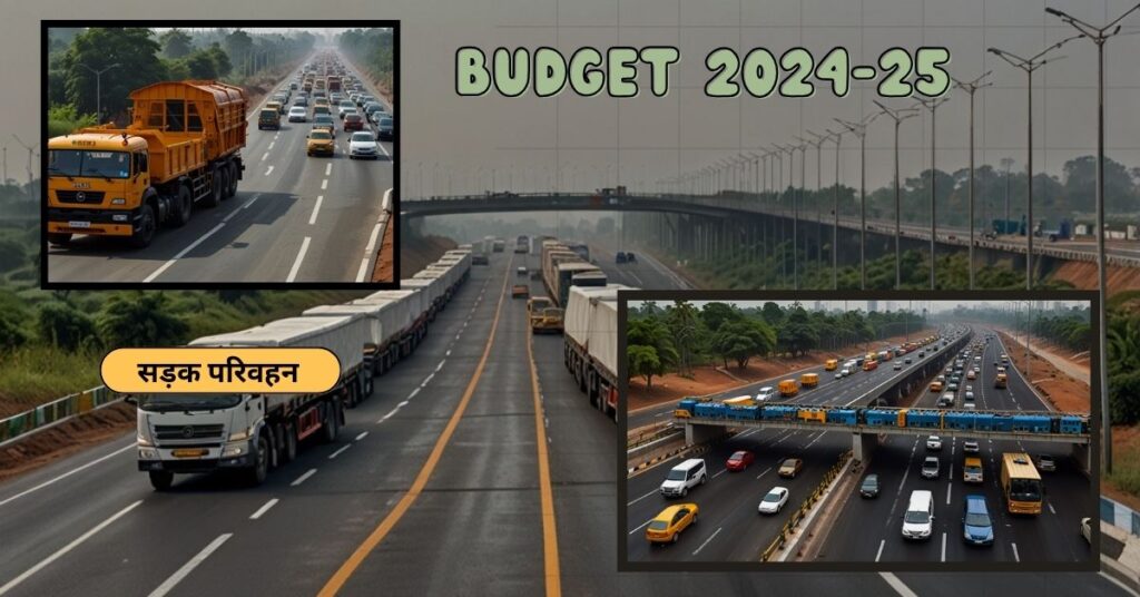 Budget 2024-25-Road Transport.